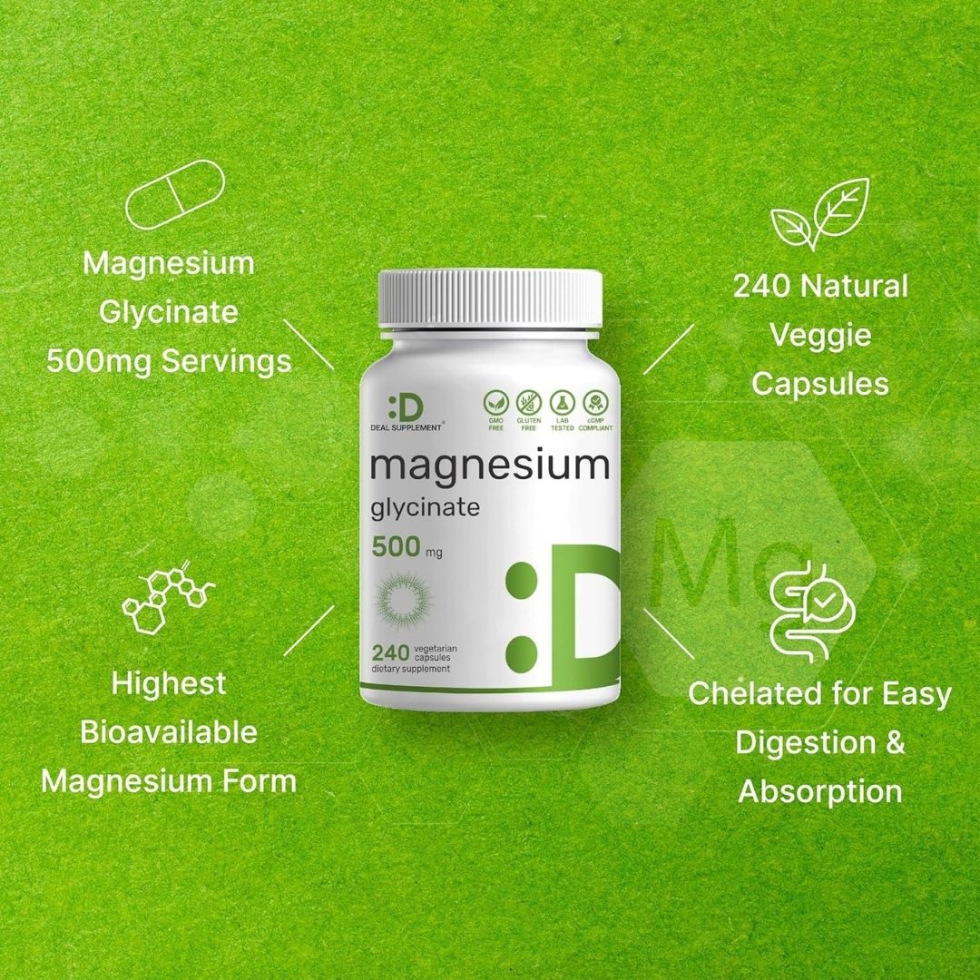 DEAL SUPPLEMENT - Magnesium Glycinate 500mg - 240 Veggie Capsules